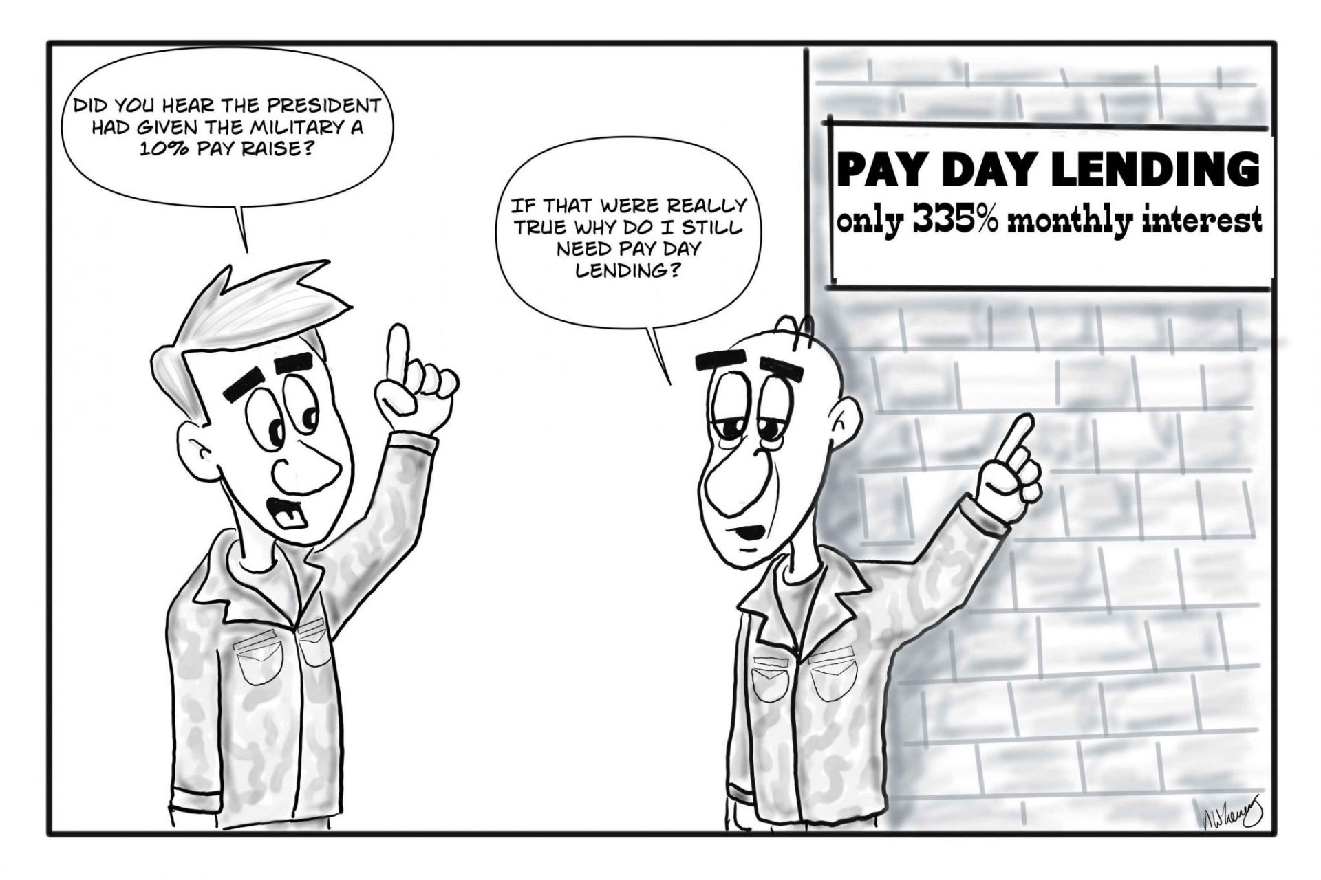 military humor about a pay raise in the army and pay day lending to soldiers.