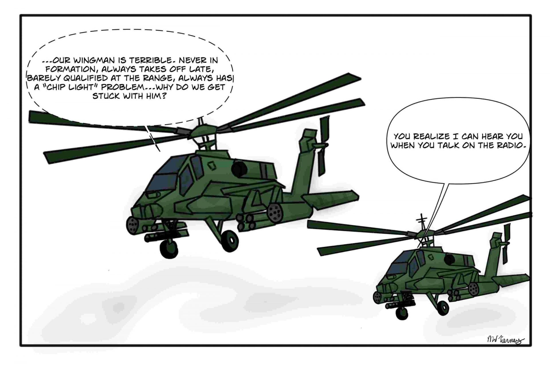 Army Apache Pilots Trash Talk their Wingman but he hears them on the radio. This is an aviation humor comic.