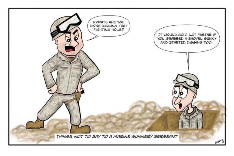 A Marine Private tells a USMC Gonnery Sergeant to start digging a fighting hole.