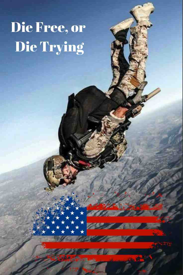 Die Free, or Die Trying Navy SEAL HALO jumping