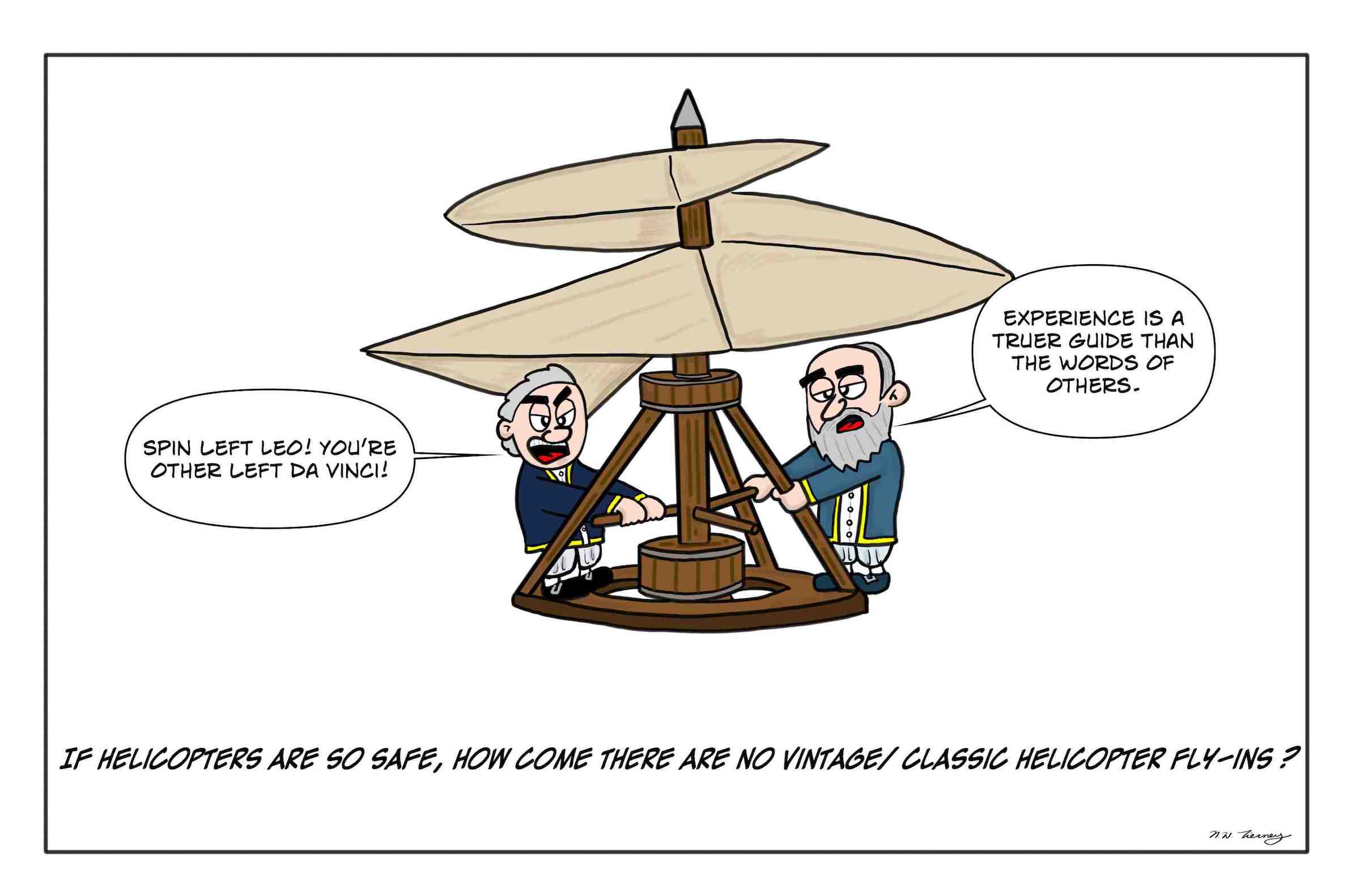 Leonardo Da Vinci's helicopter has a major shortcoming in their safety.