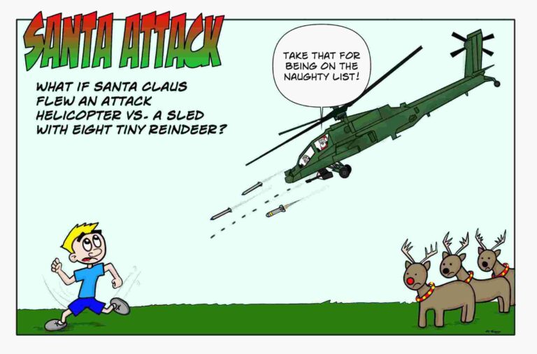 What if Santa Claus flew an Army Apache Attack Helicopter?