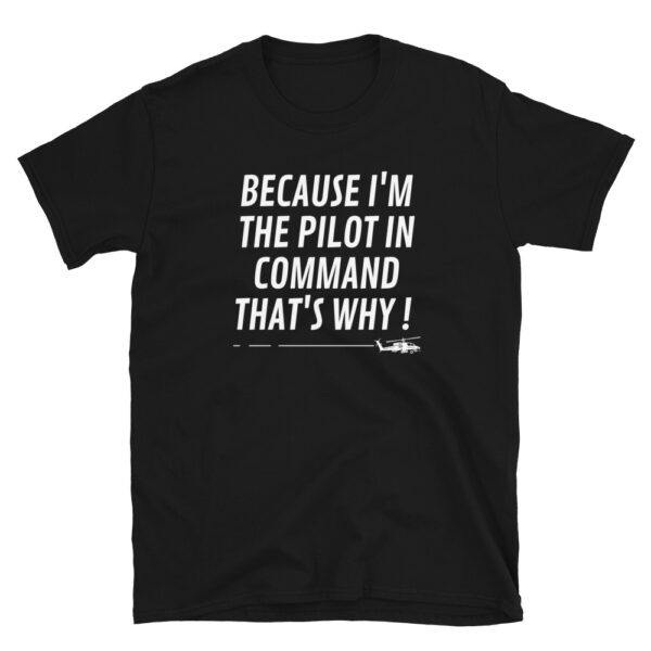 Because I’m the pilot in command heather black t-shirt.