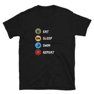Eat, sleep, swim, repeat is a way of life for navy and coast guard rescue swimmers as well as other swimming enthusiasts. This black swimmer t-shirt is available in all sizes.