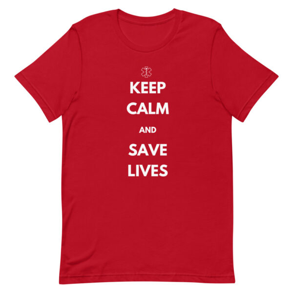 First responders must keep calm to save lives red shirt.