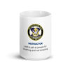 Navy rescue swimmer instructor 15 oz coffee cup