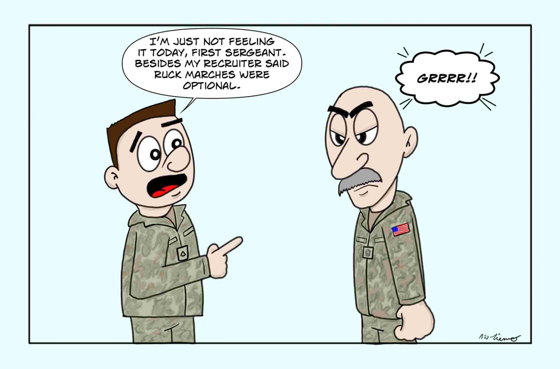 What not to say to an Army First Sergeant.