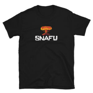 SNAFU is the military acronym for Situation Normal All Fucked Up. This is a black shirt available in all sizes.