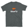 SNAFU is the military acronym for Situation Normal All Fucked Up. This is a heather grey shirt available in all sizes.