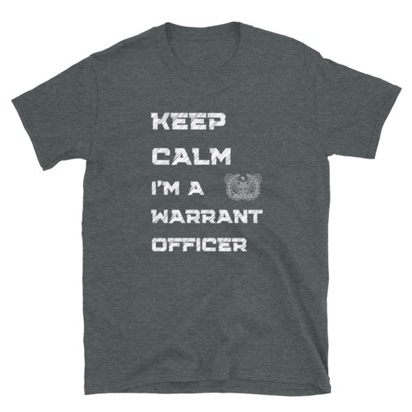 keep calm, I'm a warrant officer heather grey military t-shirt that is available in all colors and sizes.